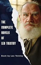 100 Best Novels Set In Different Countries 92 The Complete Novels of Leo Tolstoy