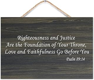 Psalm 89:14 Wall Art,Righteousness And Justice Are The Foundation of Your Throne,Love And Faithful Wood Sign Quotes Rustic Wooden Hanging Welcome Sign for Home Office Living Room Bedroom 8x12in
