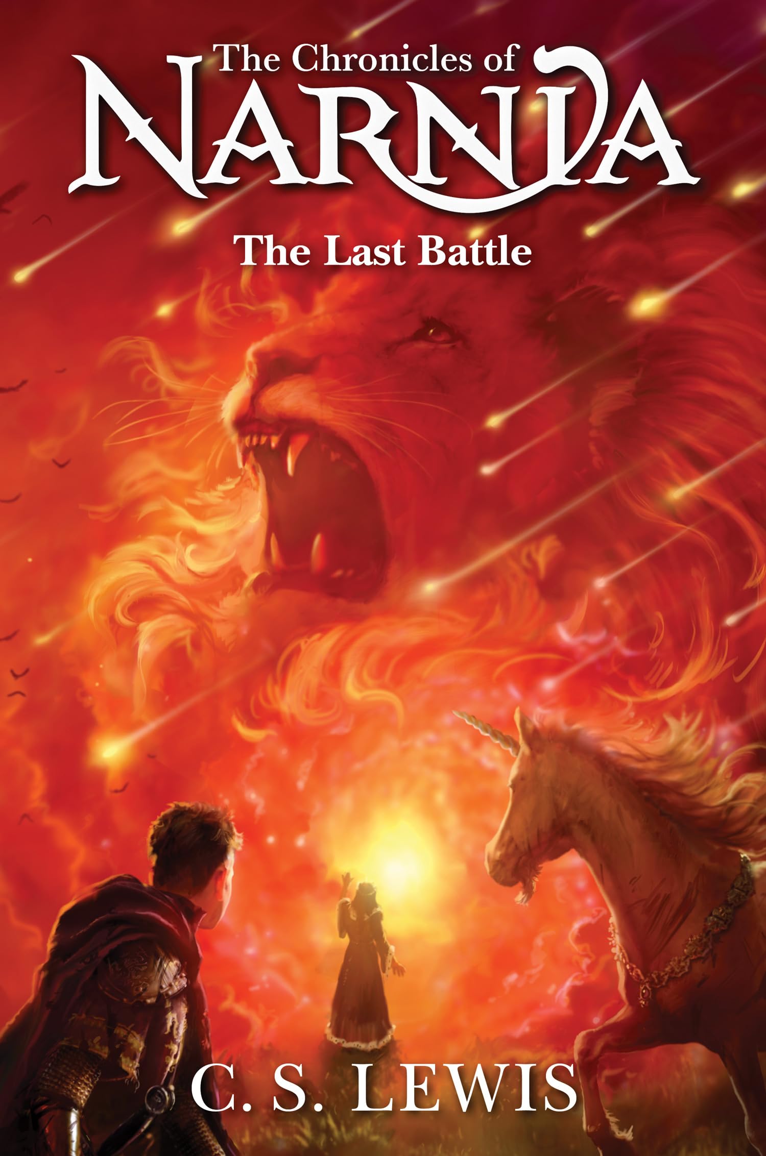 The Last Battle: Book 7 in the classic children’s fantasy adventure series (The Chronicles of Narnia)
