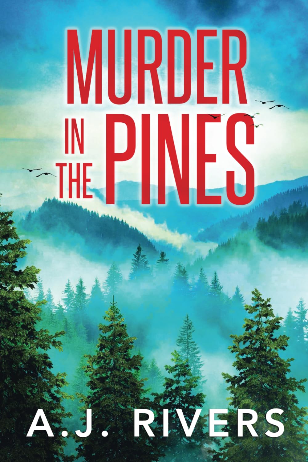 Murder in the Pines: 2 (A Detective Riley Quinn Pine Brooke Mystery)