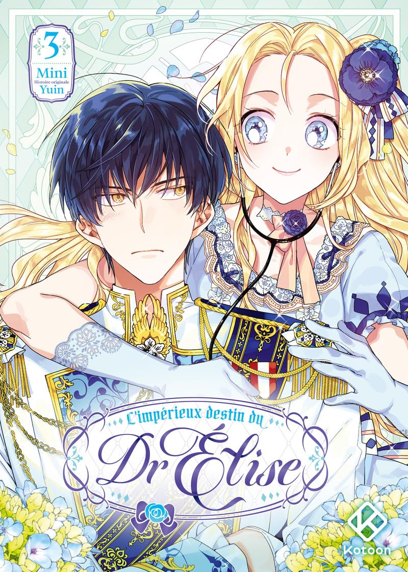 L'Impérieux Destin du Dr Elise - Tome 3 (3)