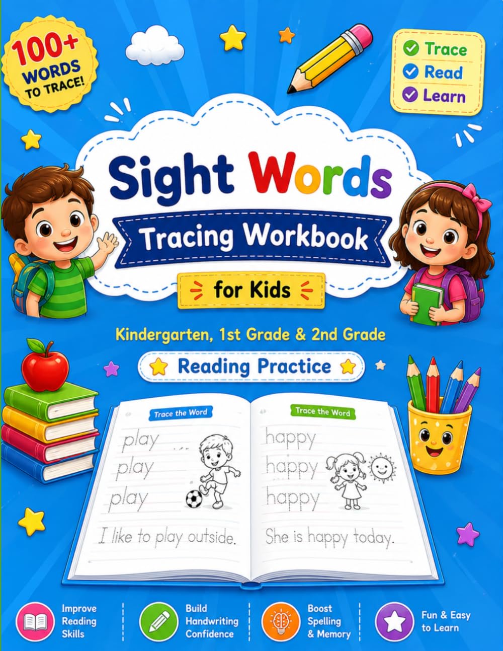 Sight Words Tracing Workbook for Kids: Kindergarten, 1st Grade & 2nd Grade Reading Practice
