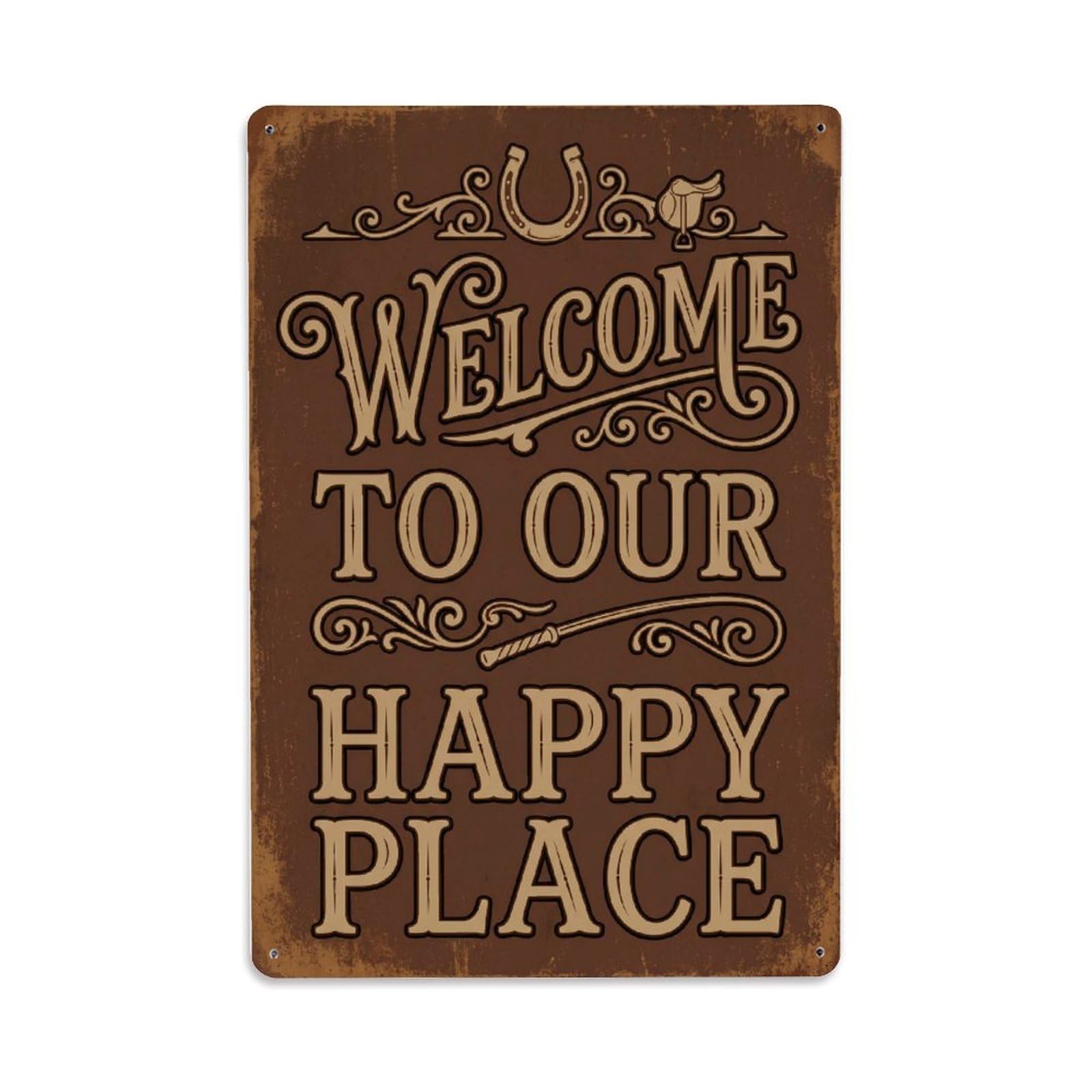 Welcome To Our Happy Place Countryside Stable Metal Tin Sign Plaque Wall Decor for Cafe, Club Bar, Office, Home Garden Metal Poster 8x12Inch