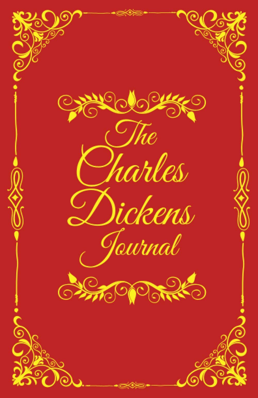 The Charles Dickens Journal: Personal Notebook for Reflection, Productivity, and Fun (Classical Authors Personal Journals)