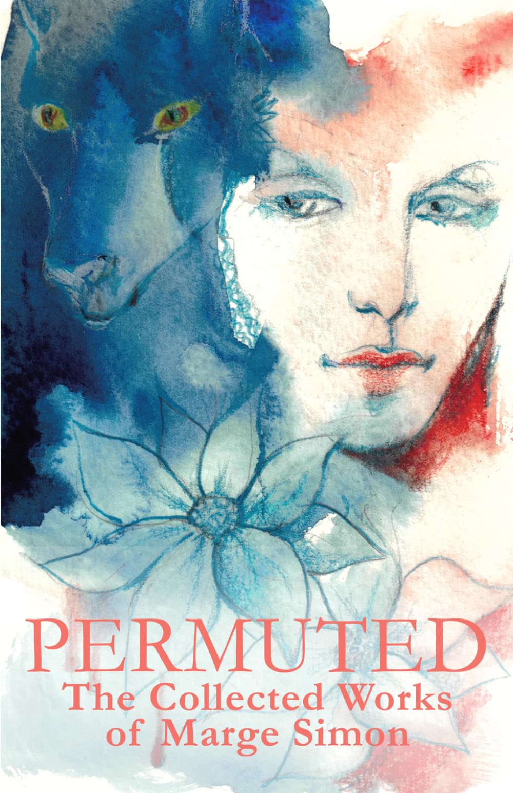 Permuted:: The Collected Works of Marge Simon