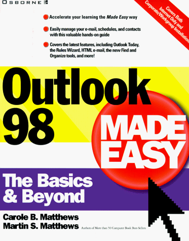 Outlook 98 Made Easy - The Basics & Beyond