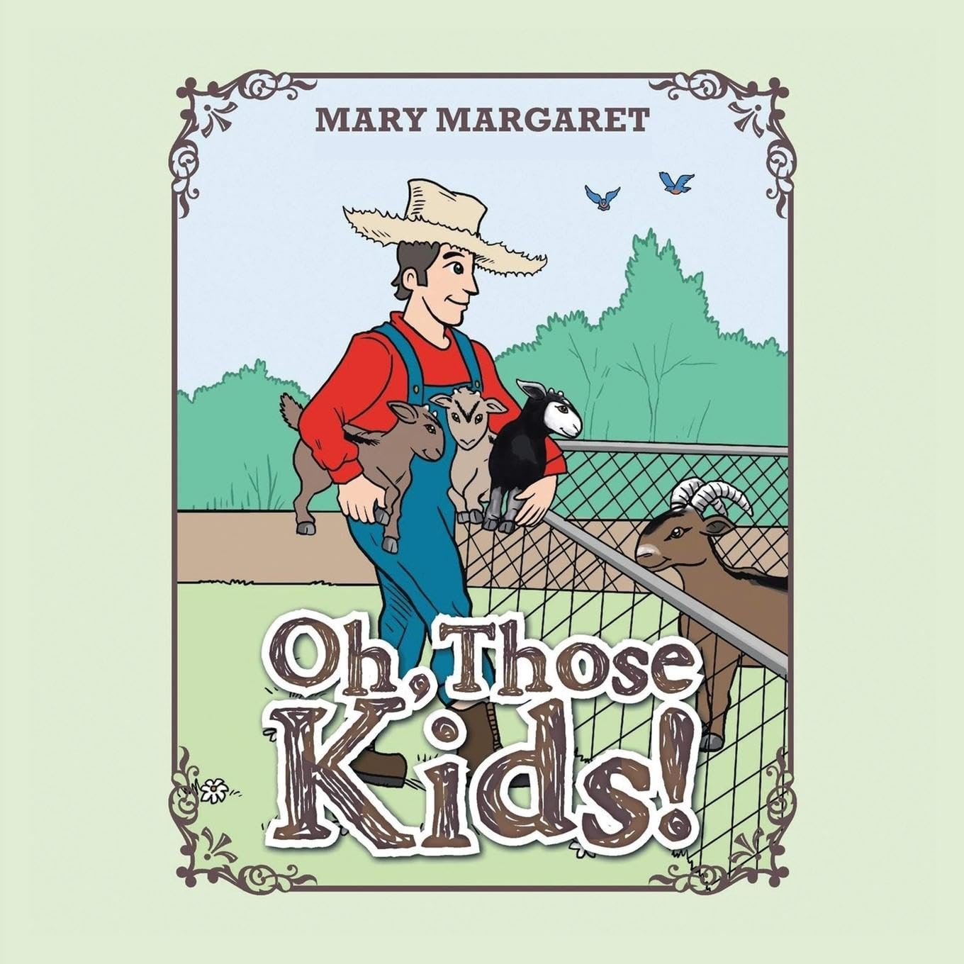 Oh, Those Kids!