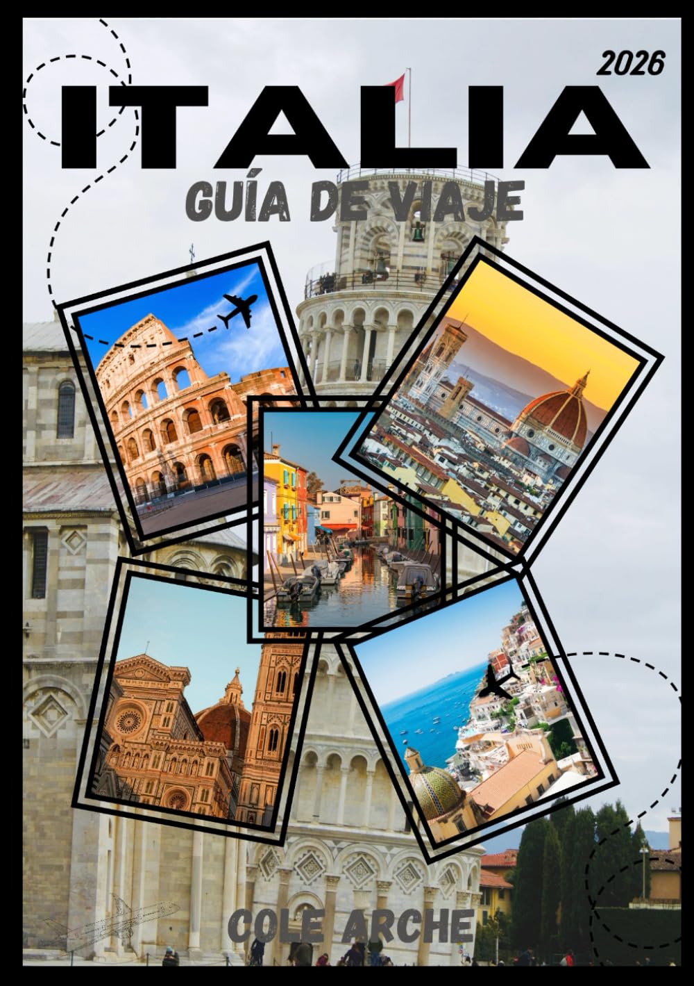 ITALIA GUÍA DE VIAJE 2026