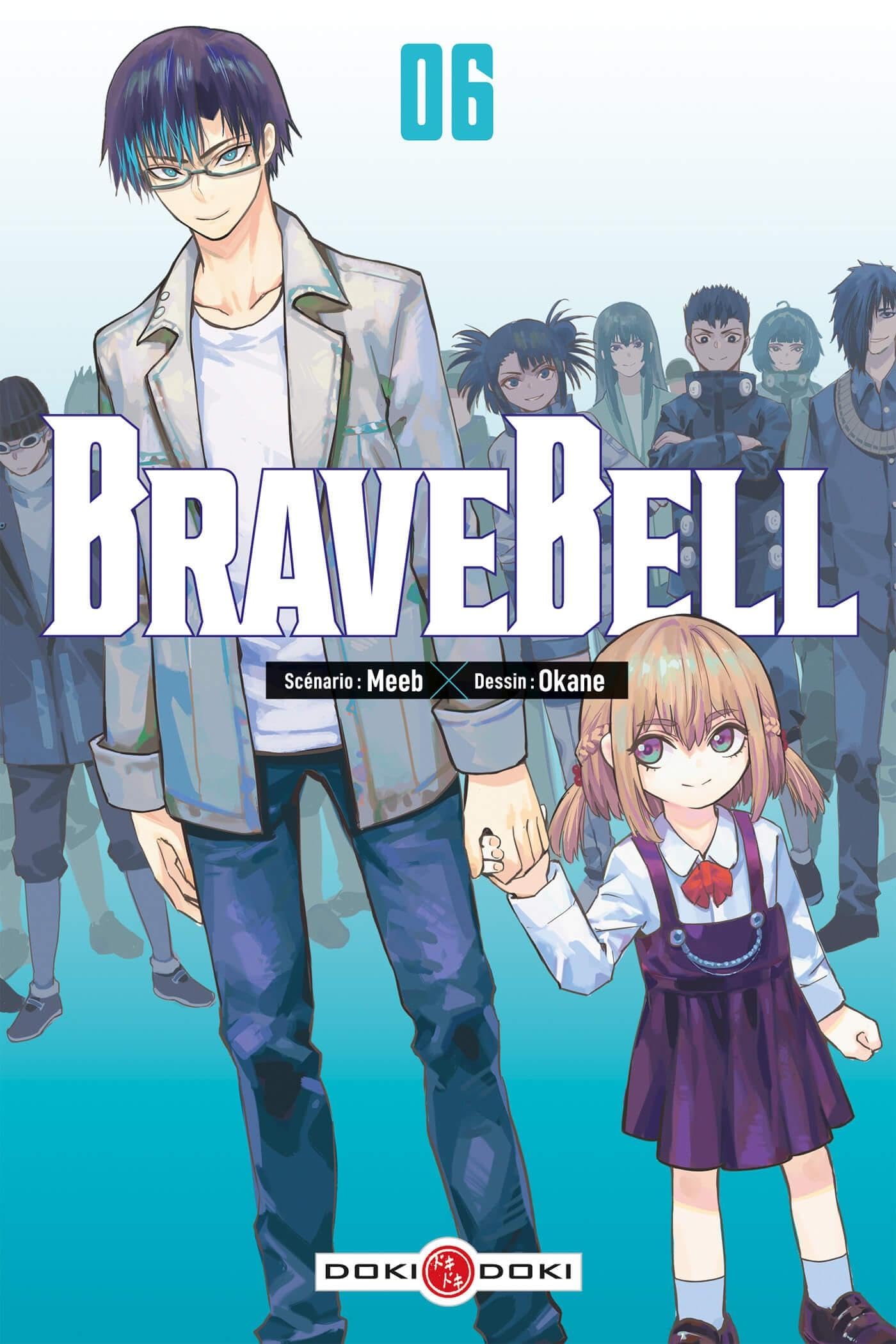 Brave Bell - vol. 06 -  Okane - Bamboo Eds - broché - Manga