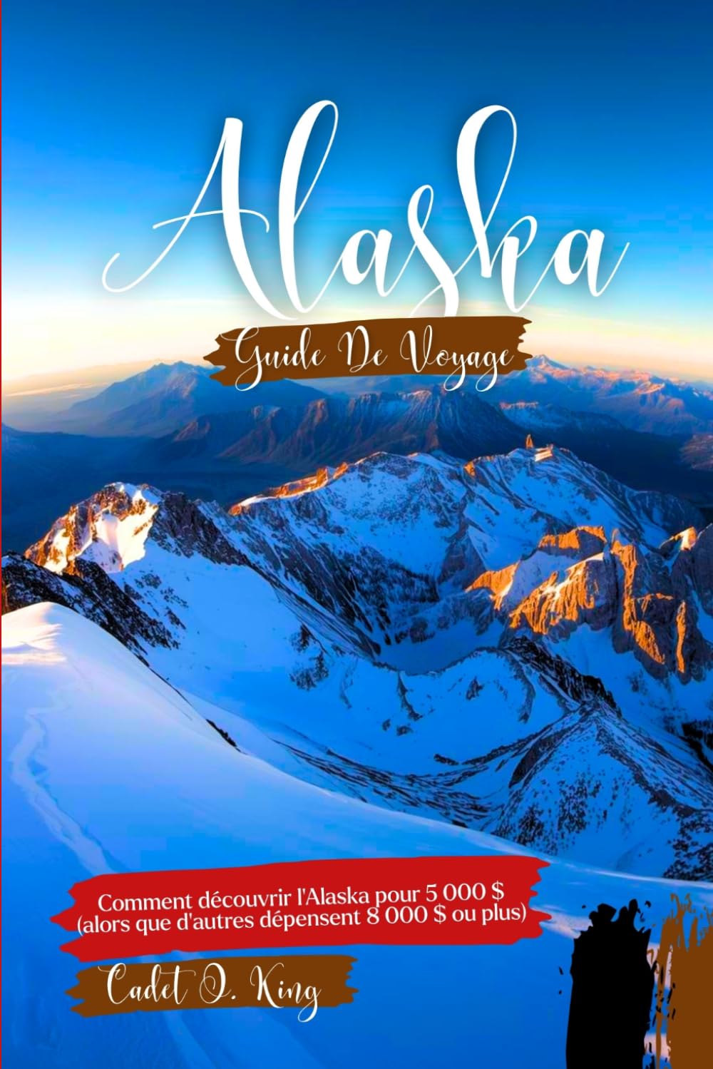 GUIDE DE VOYAGE EN ALASKA 2026: Planifiez votre voyage avec des prix réels, des itinéraires clairs, des conseils et des stratégies d'initiés.