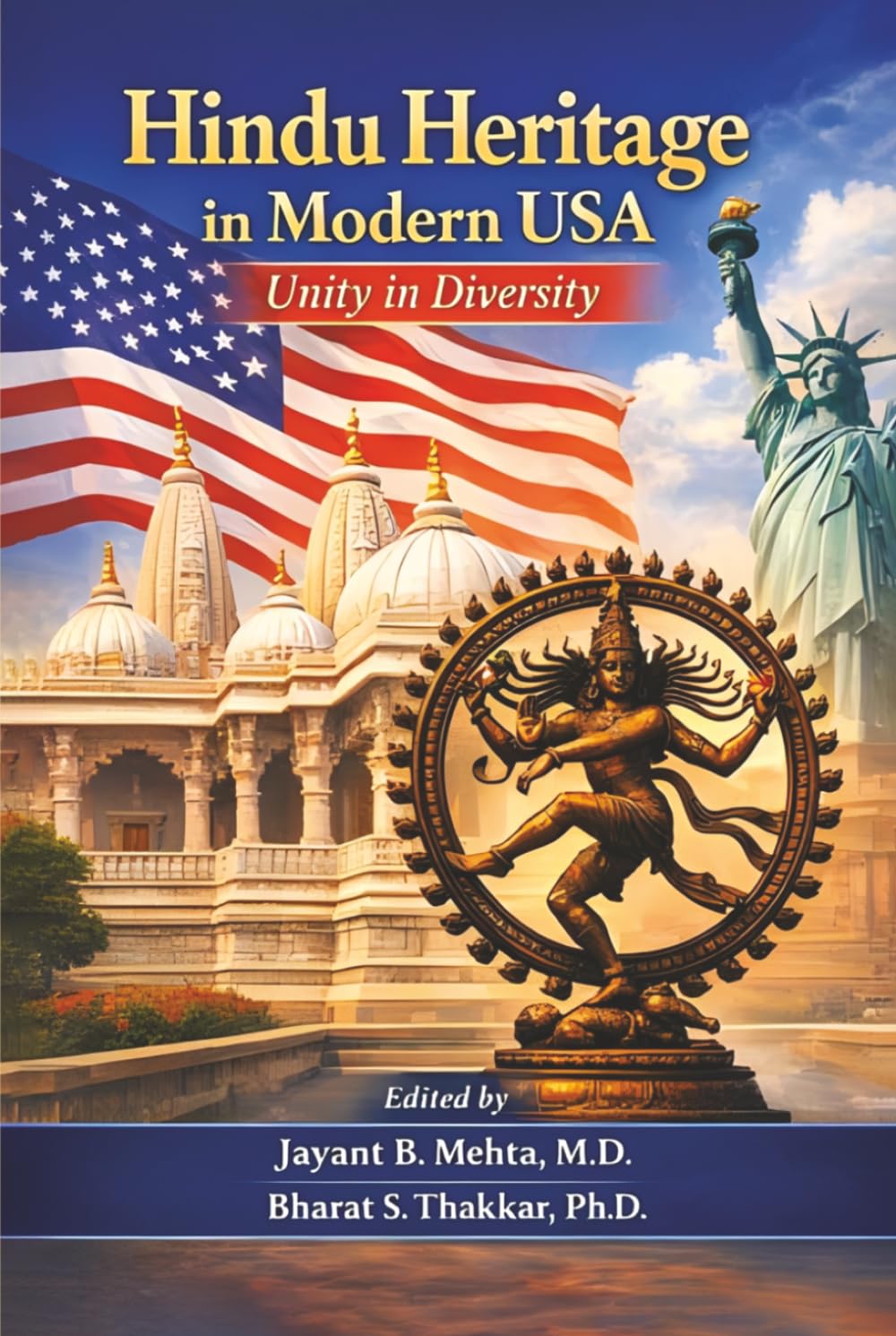 Hindu Heritage in Modern USA: Unity in Diversity