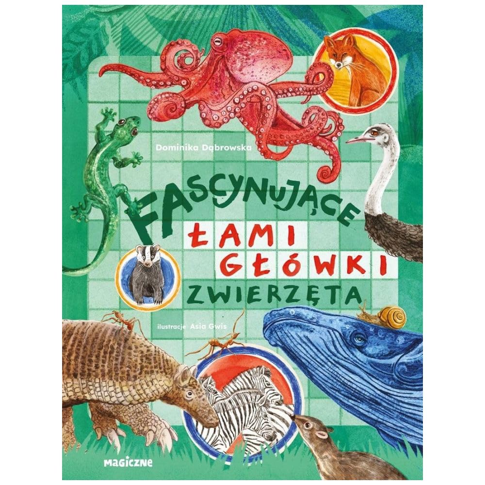 Fascynujące łamigłówki. Zwierzęta