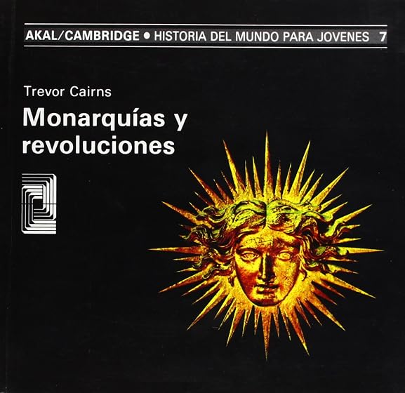 Monarquías y revoluciones
