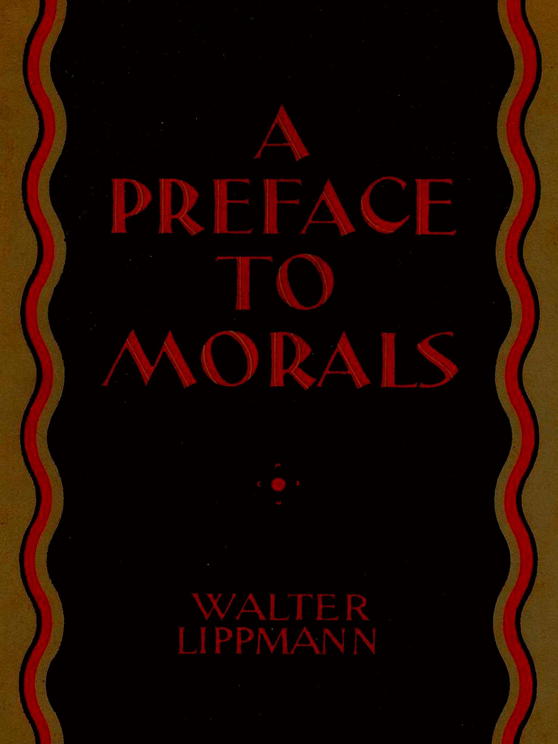 A Preface to Morals