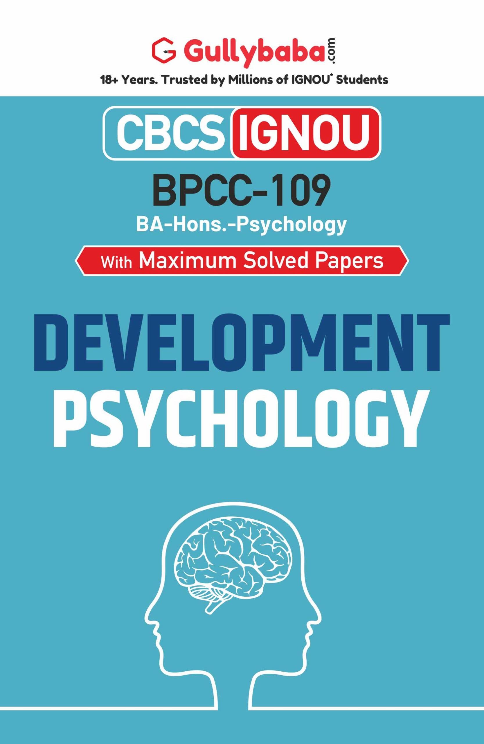 Gullybaba IGNOU BA (Honours) 4th Sem BPCC-109 Developmental Psychology in English - Latest Edition IGNOU Help Book with Solved Previous Year's Question Papers and Important Exam Notes