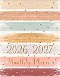 2026-2027 Monthly Planner: 2-year Calendar with Holidays and Inspirational Quotes Elegant Large Organizer and Schedule 8.5x11