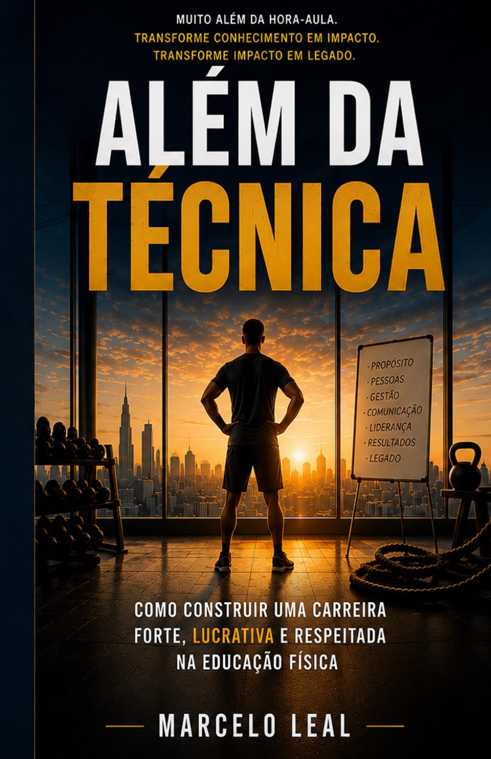 Além da Técnica