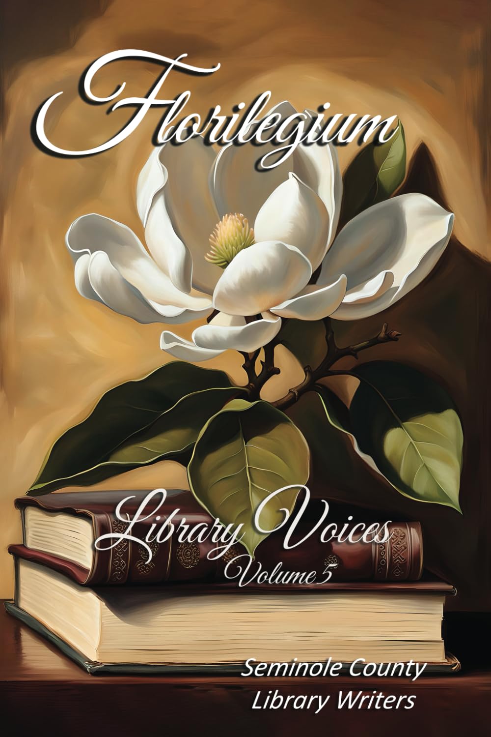 Florilegium: Library Voices - Volume 5