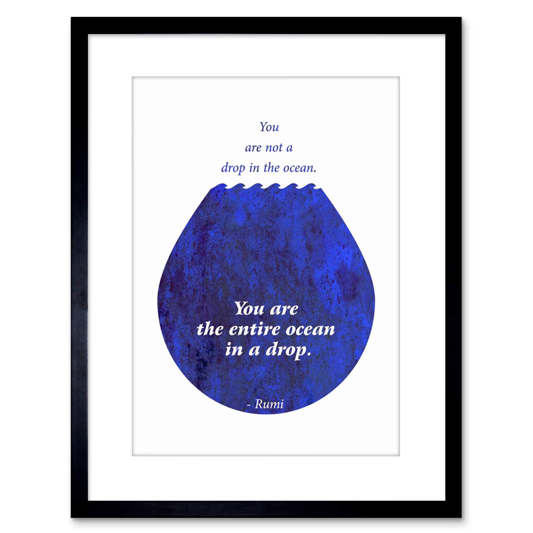 Wee Blue Coo Rumi You Are Entire Ocean Drop Quote Blue Framed Wall Art Print