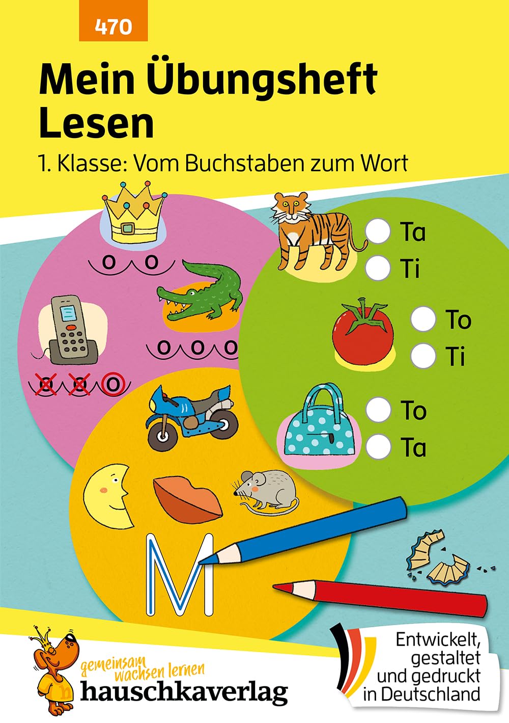 Mein Übungsheft Lesen 1. Klasse: Vom Buchstaben zum Wort: Lernhilfe mit Lösungen, Lesen lernen 1. Klasse Deutsch