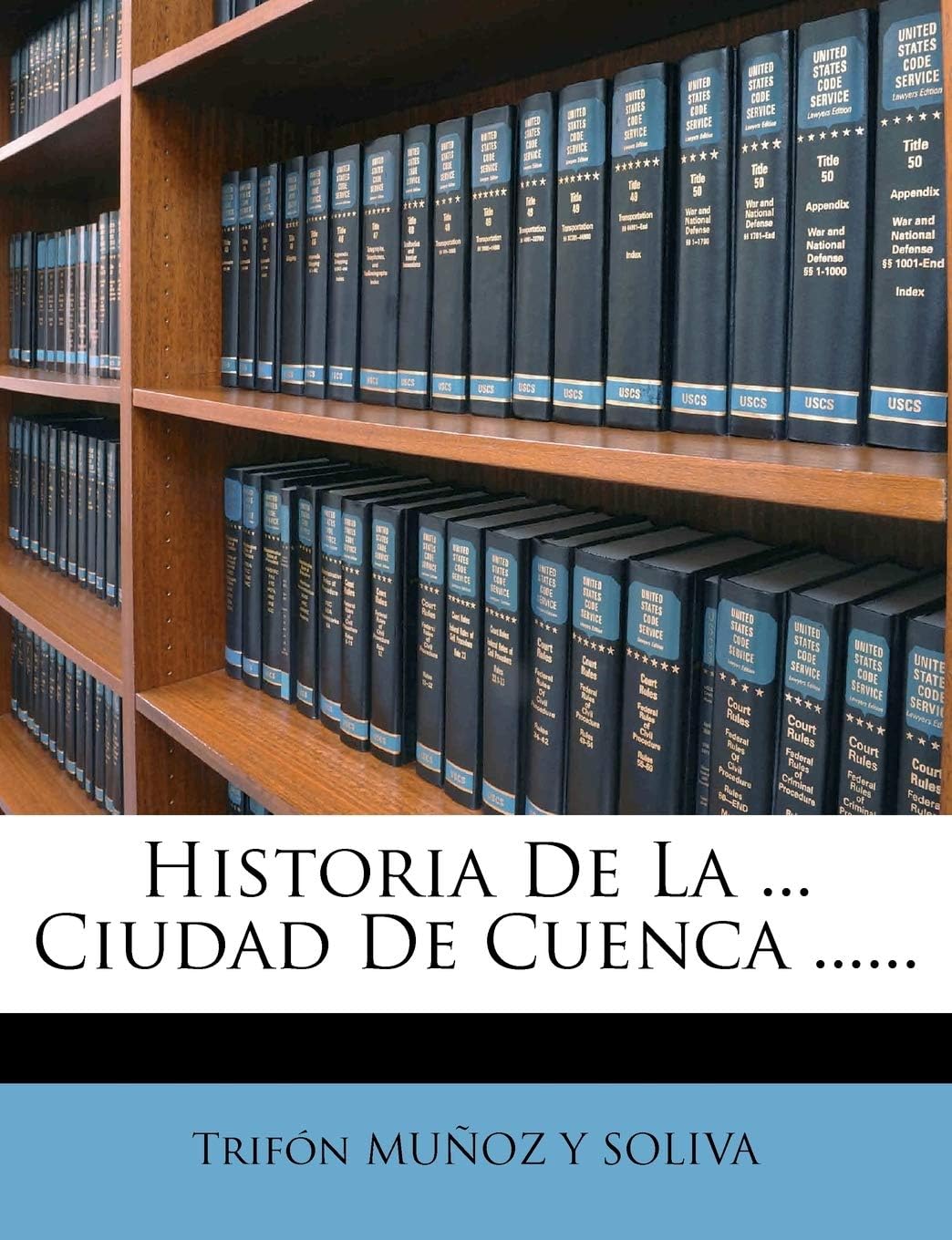 Historia De La ... Ciudad De Cuenca ......