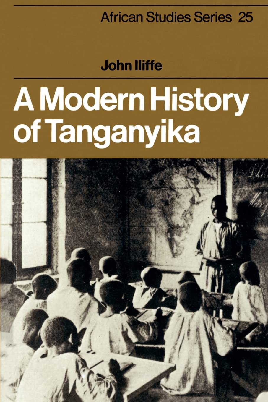 A Modern History of Tanganyika Iliffe Paperback Cambridge University Press