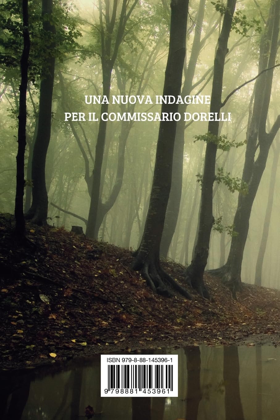 Nelle Profondità della Mente: Ipnosi e Misteri sulle rive del Tyburn: Una nuova indagine per il Commissario Dorelli