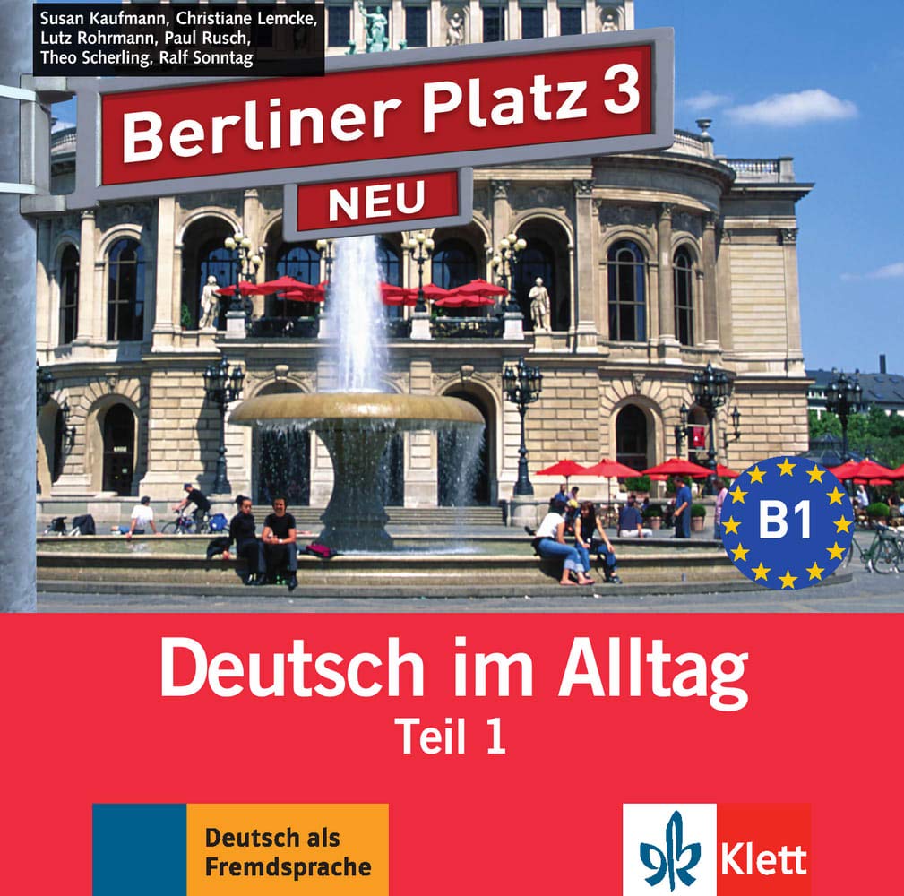 Hautaärzte Berliner Platz Mönchen Berliner Platz 3 NEU: Deutsch im Alltag. Audio-CD zum Lehrbuch, Teil 1
