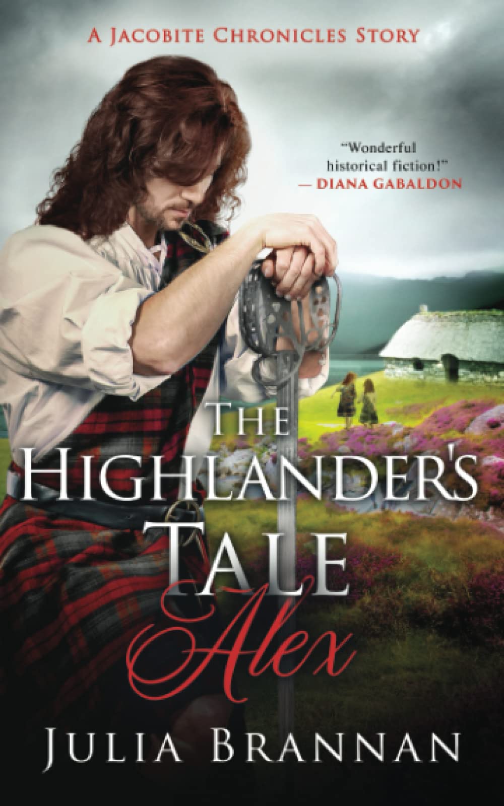 Julia BrannanThe Highlander's Tale: Alex