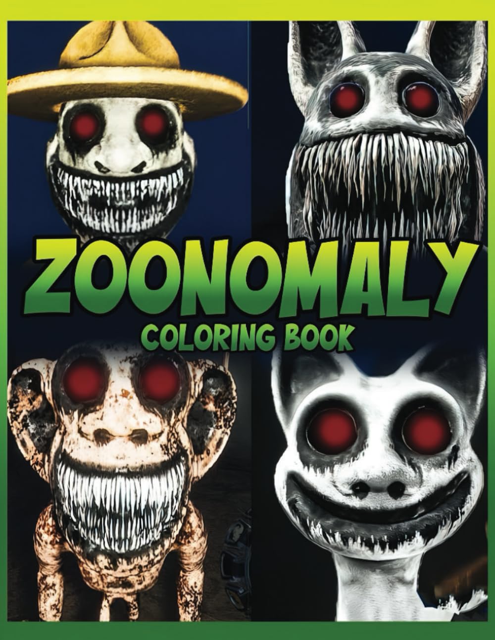 zoonomaly Coloring book: Fun Coloring Pages with All Cute Characters For Girls, Boys, Kids, Teens