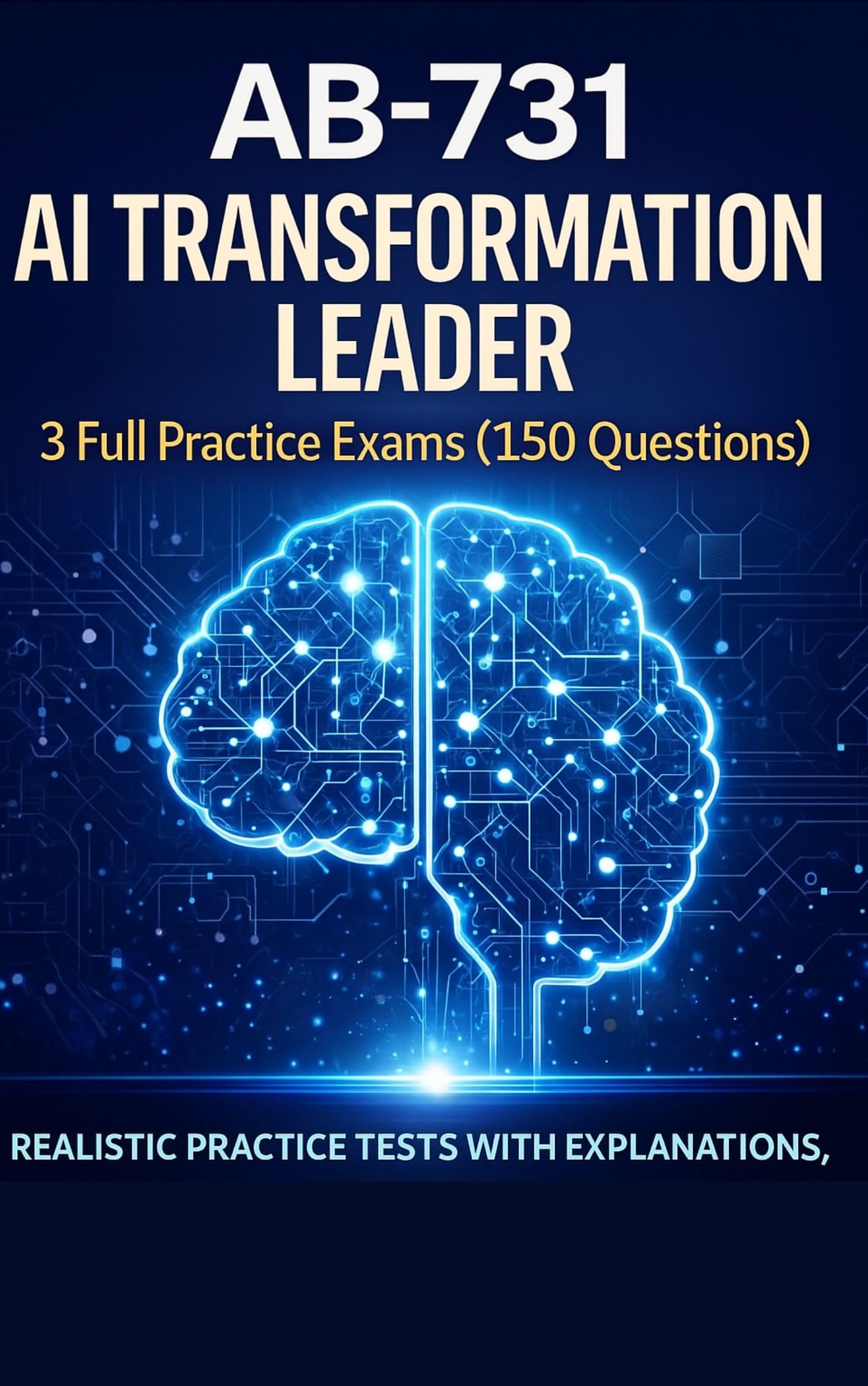 AB 731: AI Transformation Leader Question and Answer Bank