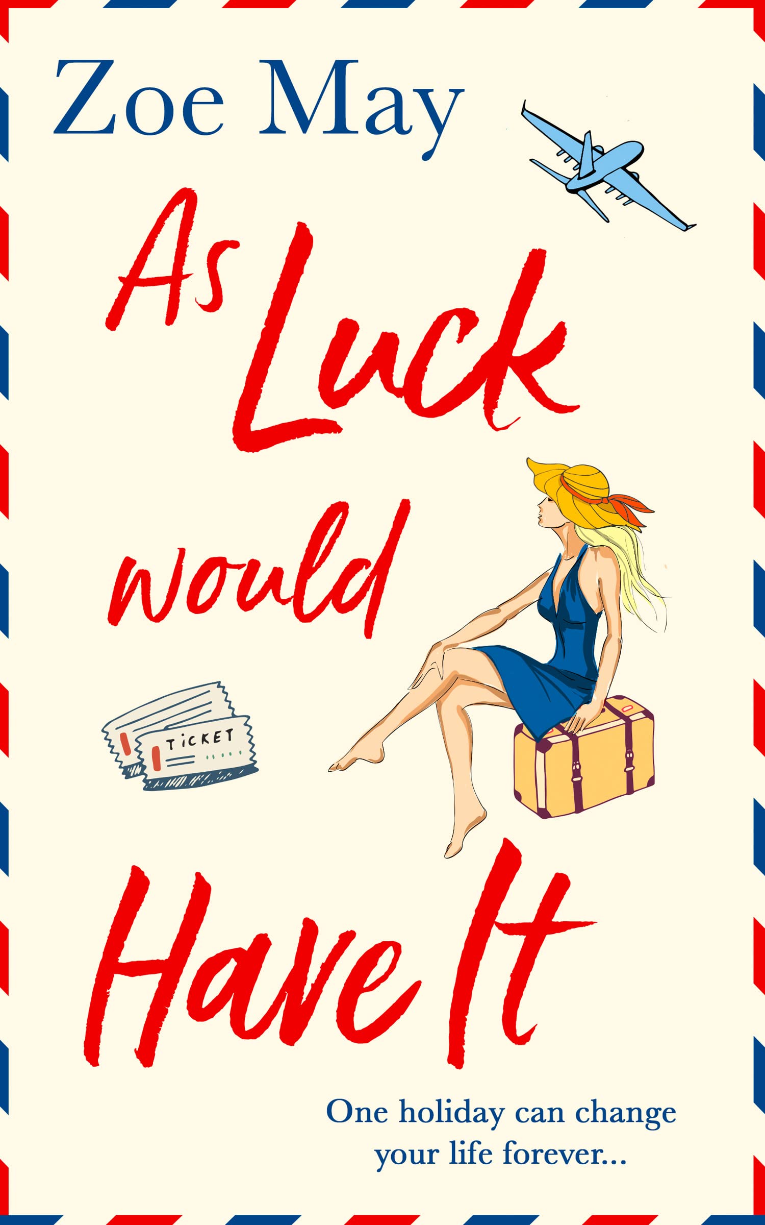 Buy As Luck Would Have It: An utterly hilarious, laugh out loud romantic comedy — BookShops.in