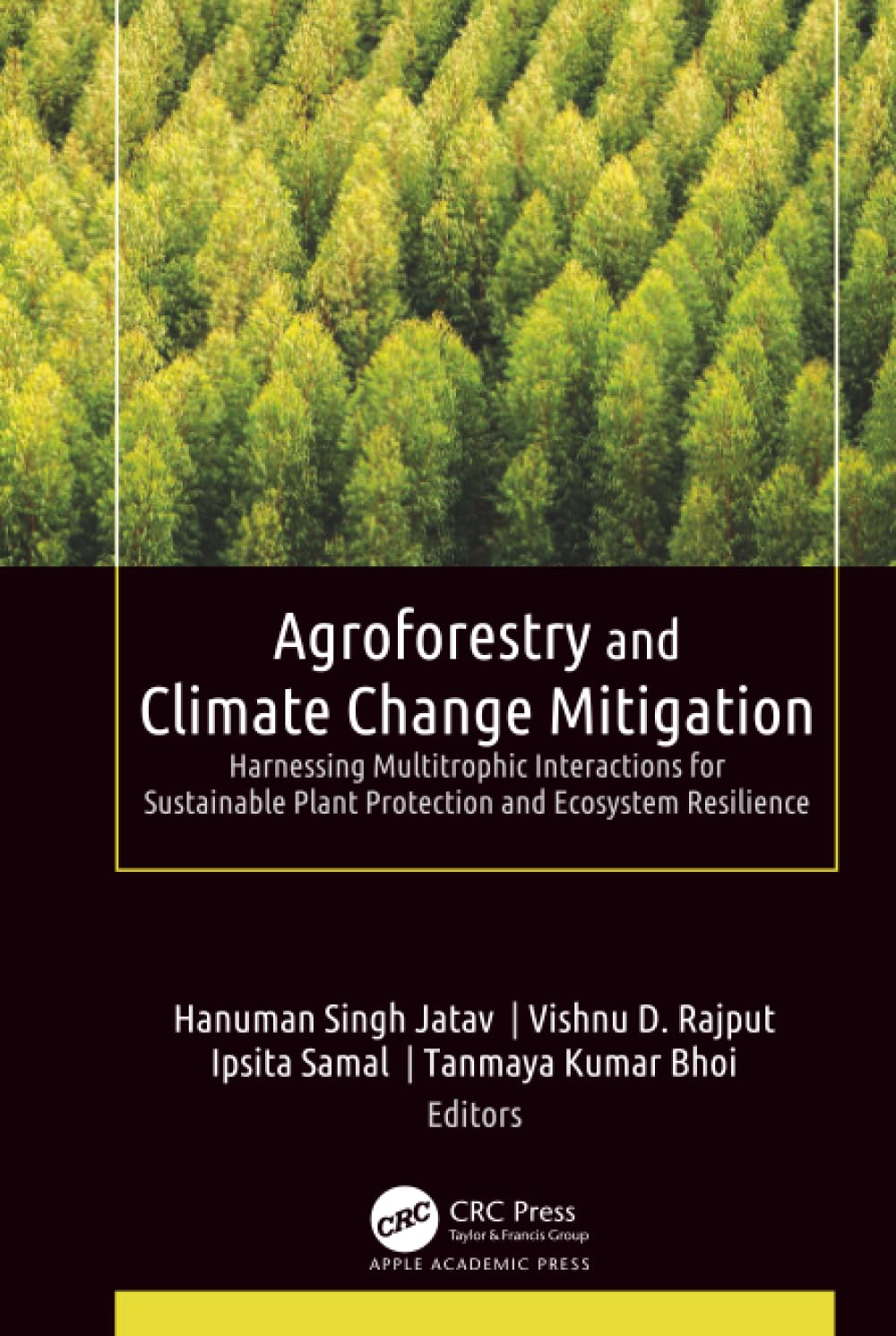 Agroforestry and Climate Change Mitigation: Harnessing Multitrophic Interactions for Sustainable Plant Protection and Ecosystem Resilience