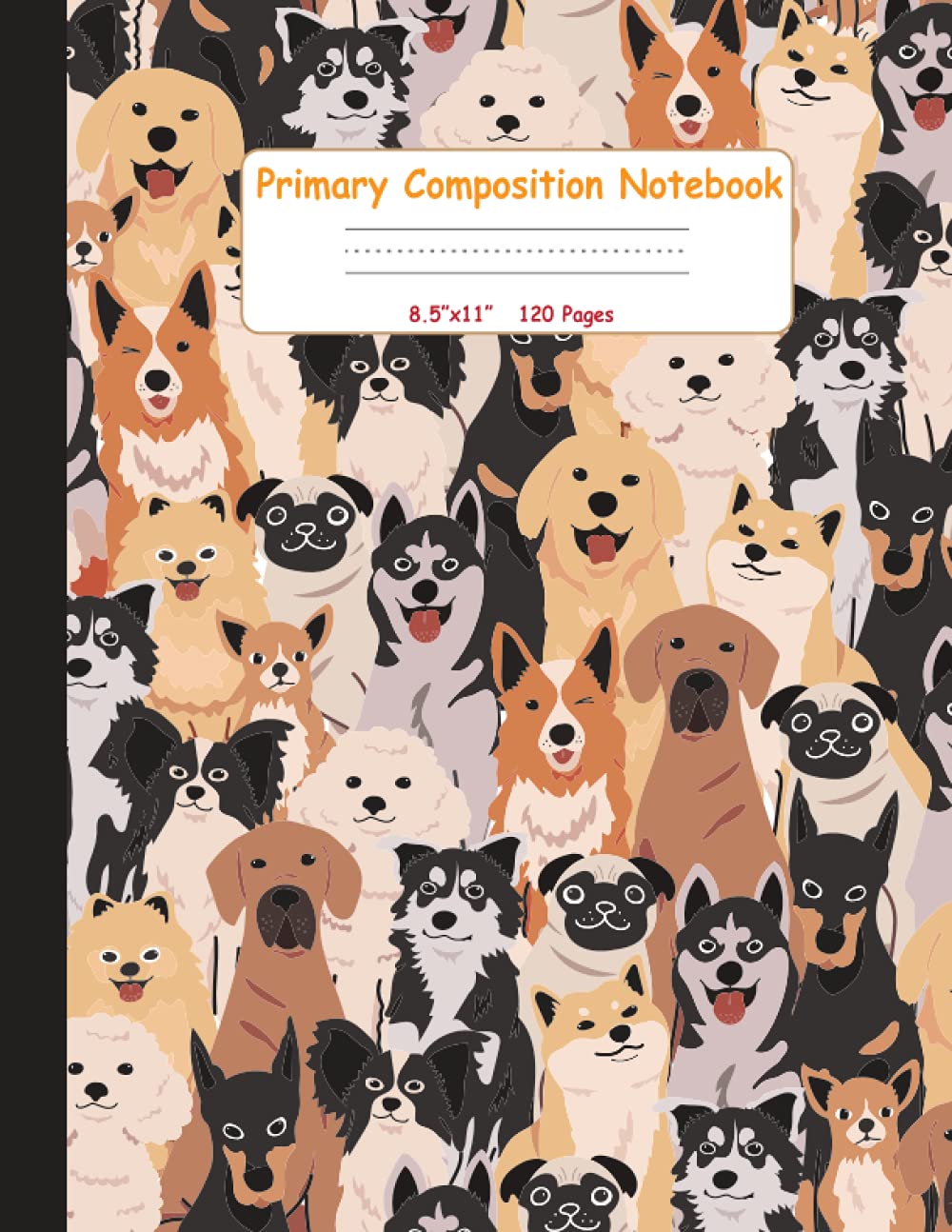 Primary Composition Notebook Cute Puppies: Dotted Midline and Picture Space, Grades K-2 School Exercise Book, 120 Story Pages (Primary Composition