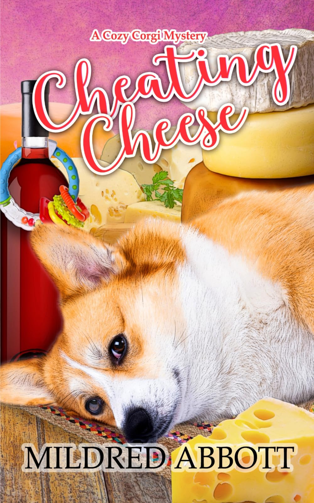 Cheating Cheese: 39 (Cozy Corgi Mysteries)