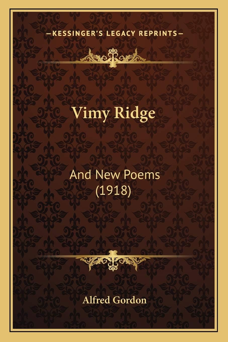 Vimy Ridge: And New Poems (1918)