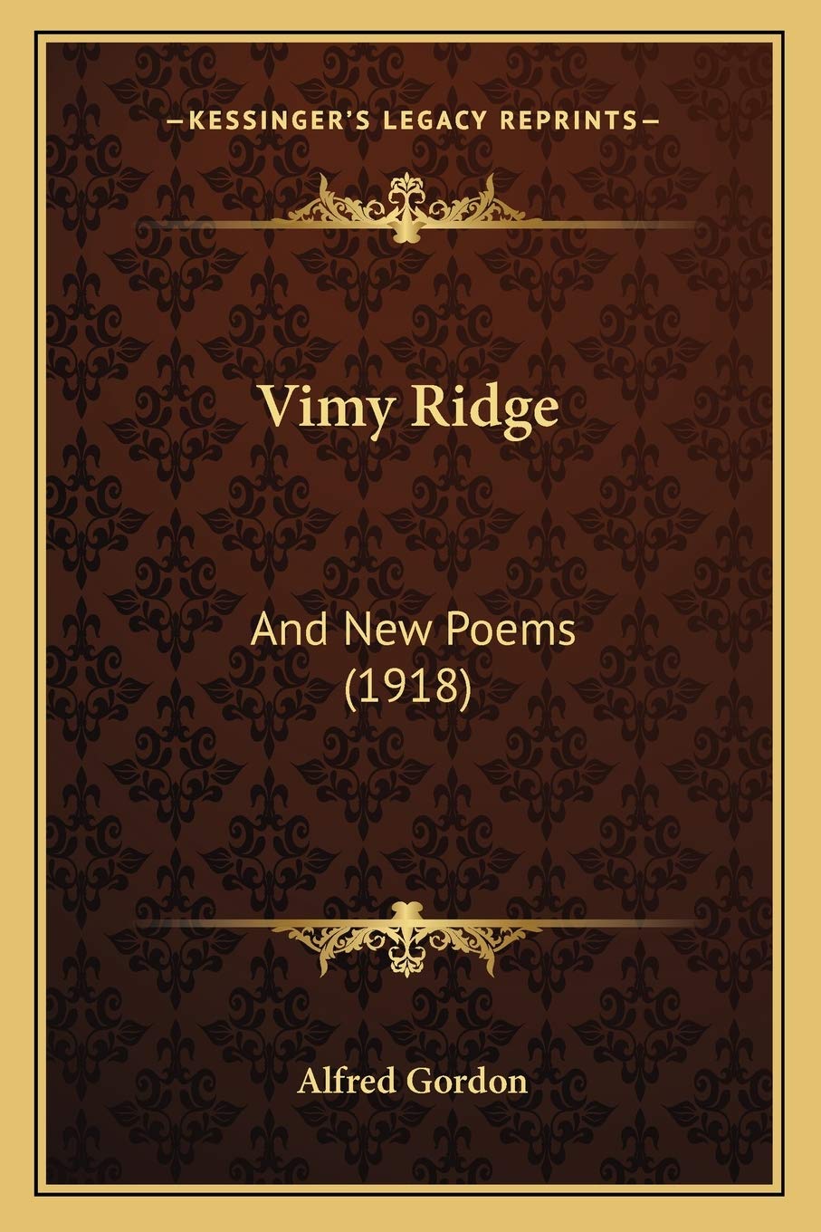 Vimy Ridge: And New Poems (1918)