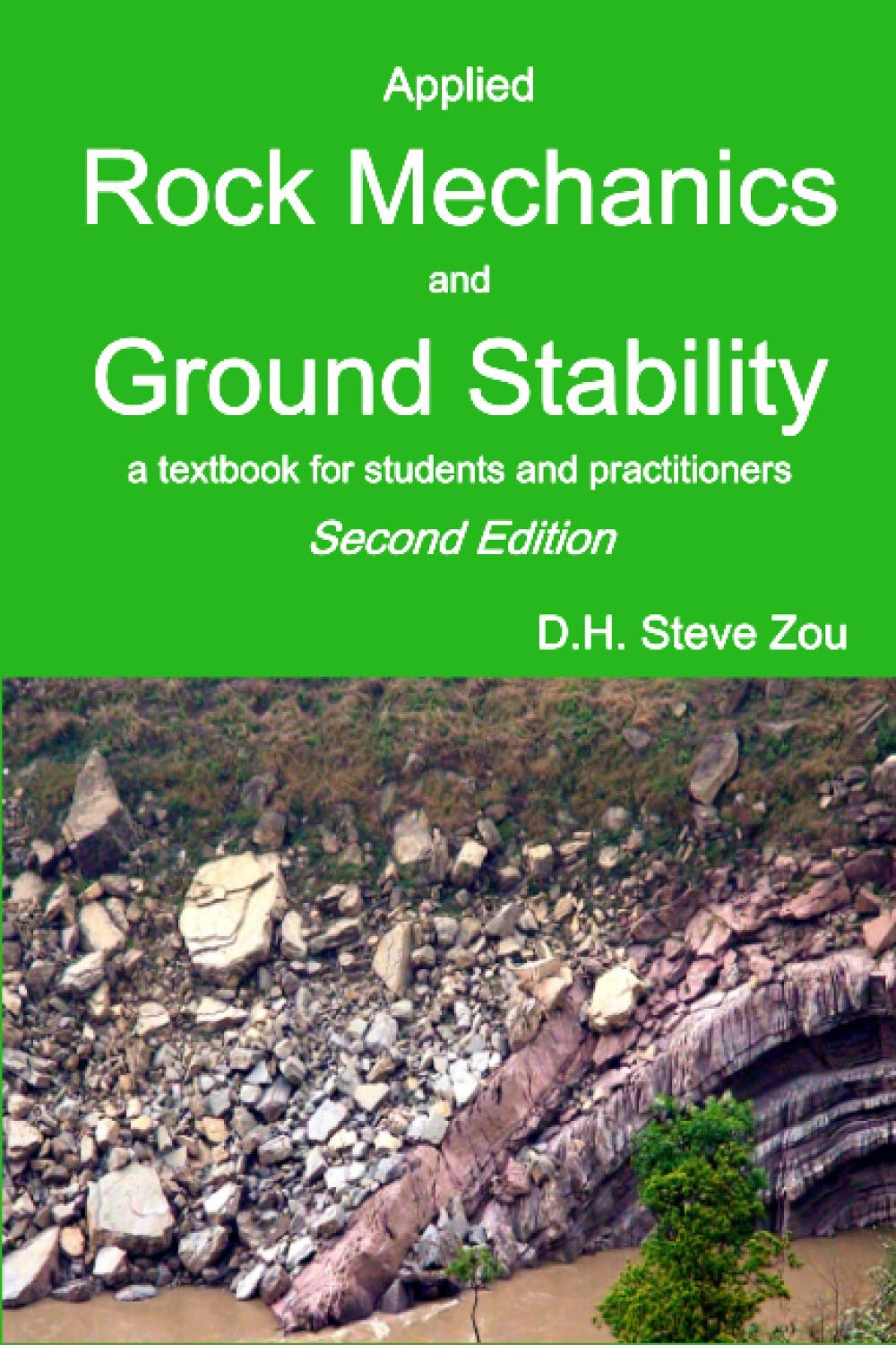 Applied Rock Mechanics and Ground Stability, 2nd Ed.
