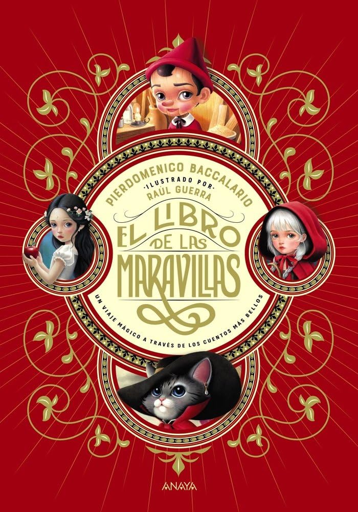 El libro de las maravillas: Un viaje mágico a través de los cuentos más bellos (LITERATURA INFANTIL - Libros-Regalo)
