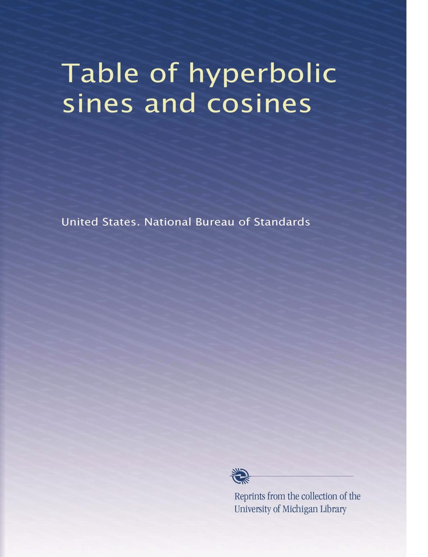 Table of hyperbolic sines and cosines