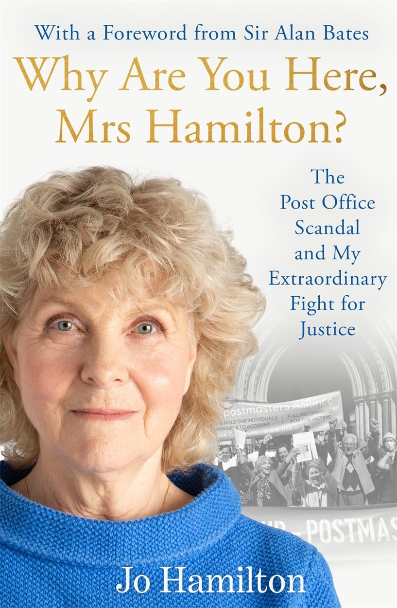 The Post Office Scandal and Me : My Extraordinary Fight for Justice - Winner of the 2025 Speakies Audiobook Award for Non-Fiction
