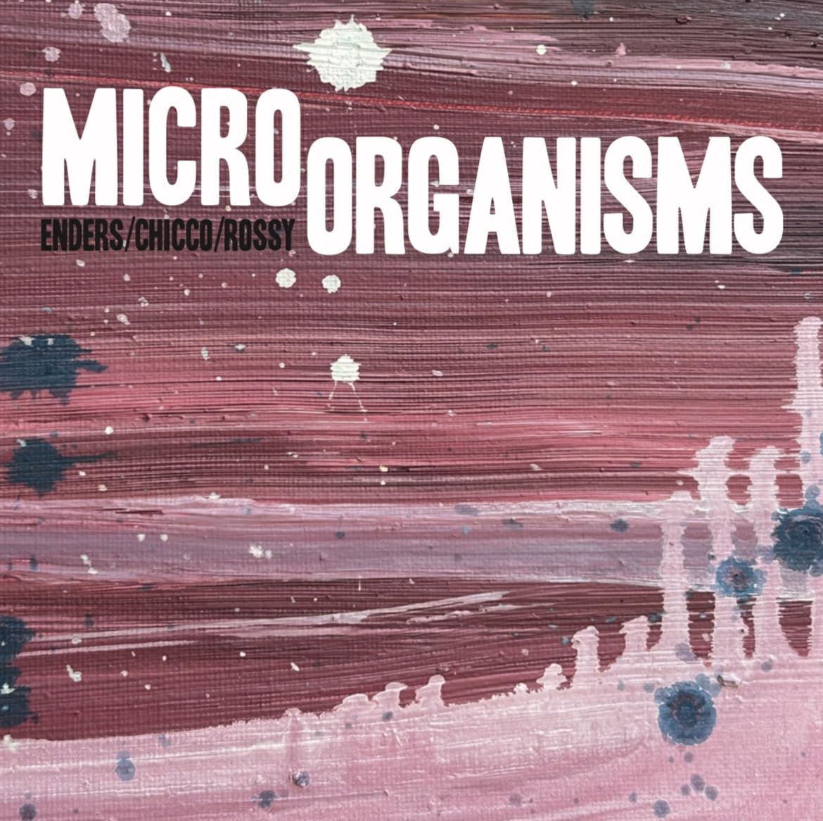 Micro Organisms [VINYL]