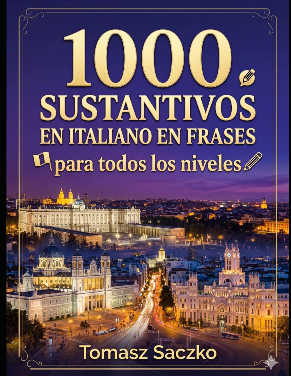 1000 sustantivos en italiano en frases para todos los niveles