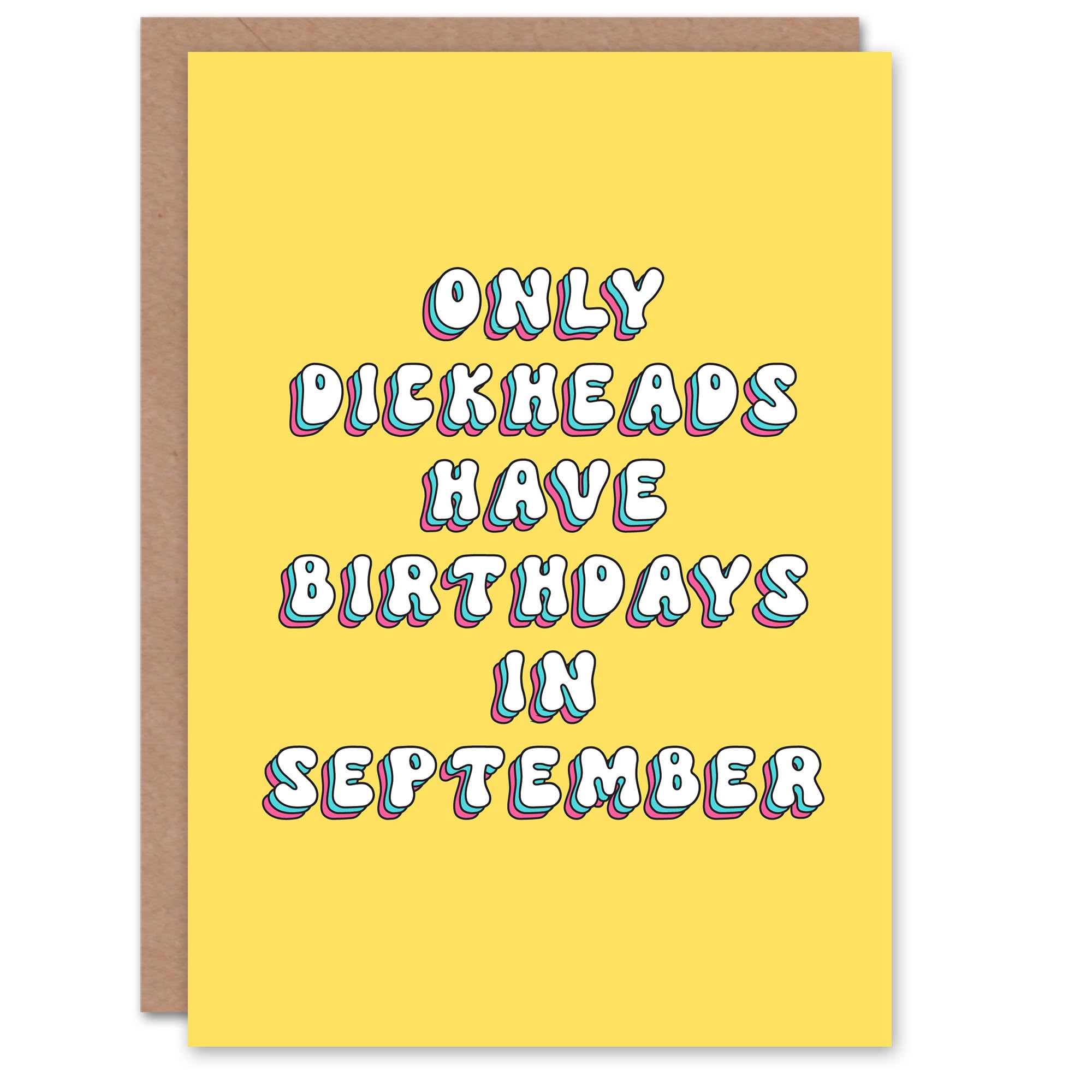 Artery8 Greeting Card Only D*ckheads Are Born in September Funny Rude For Her Woman Birthday Card