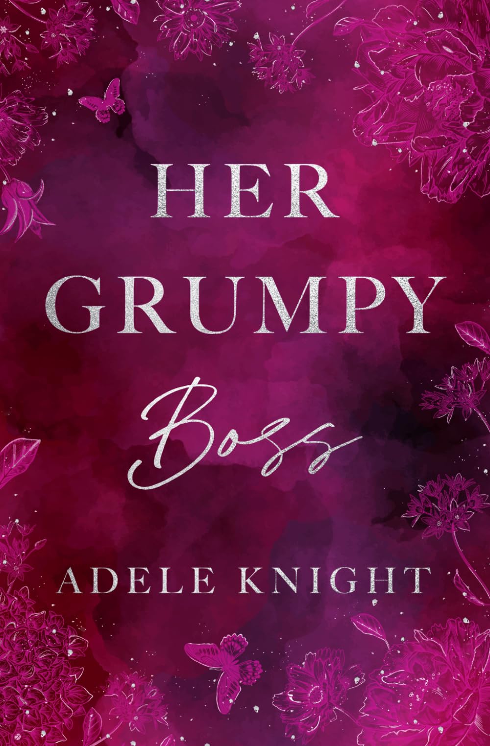 Her Grumpy Boss (Her Sweet Seduction)