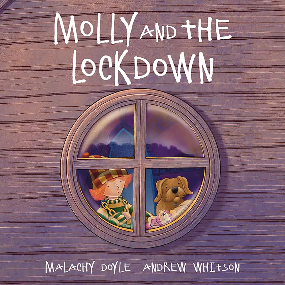 Molly: Molly and the Lockdown by Malachy Doyle (Paperback Book)