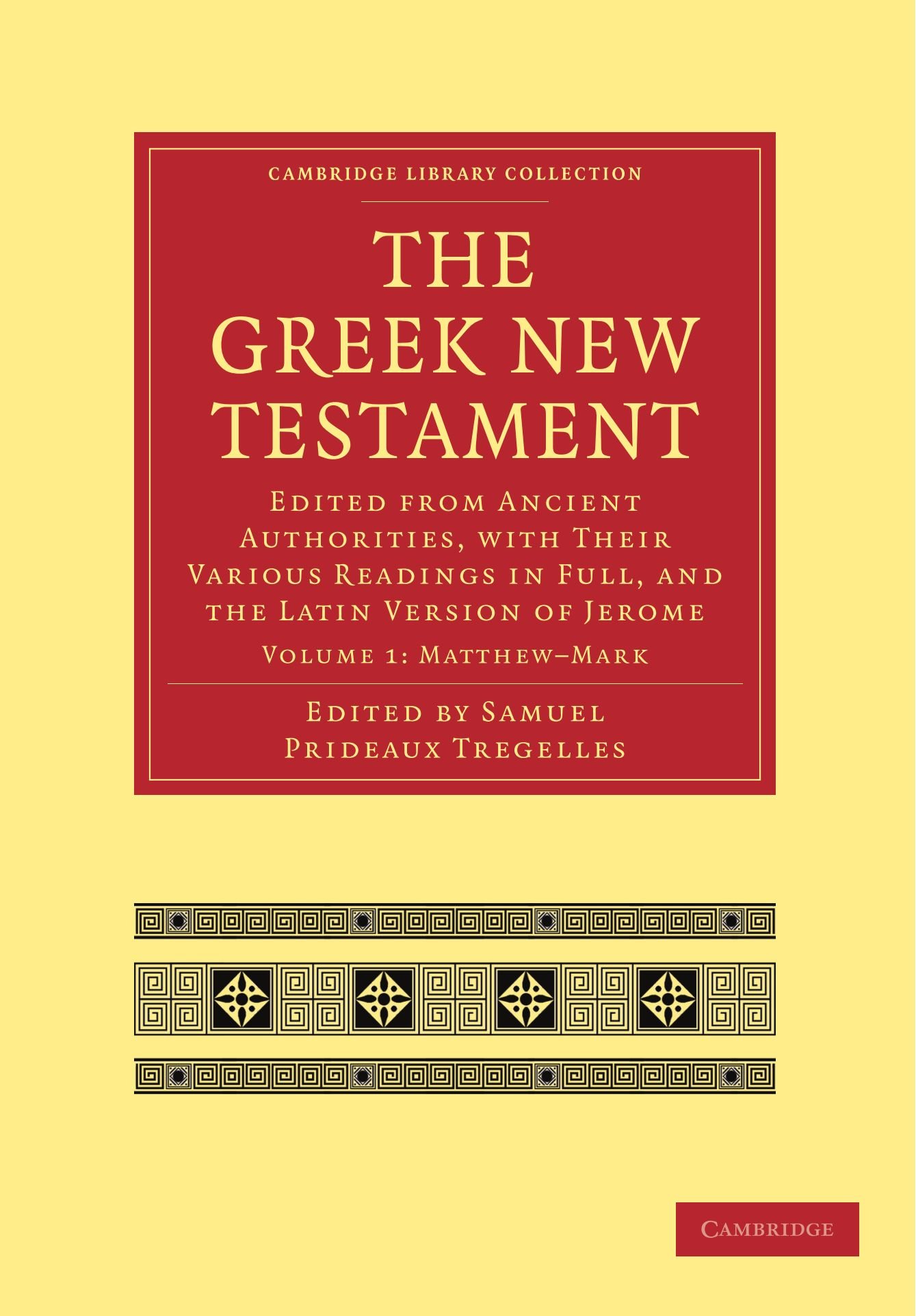 The Greek New Testament by Samuel Prideaux Tregelles - 9781108007122