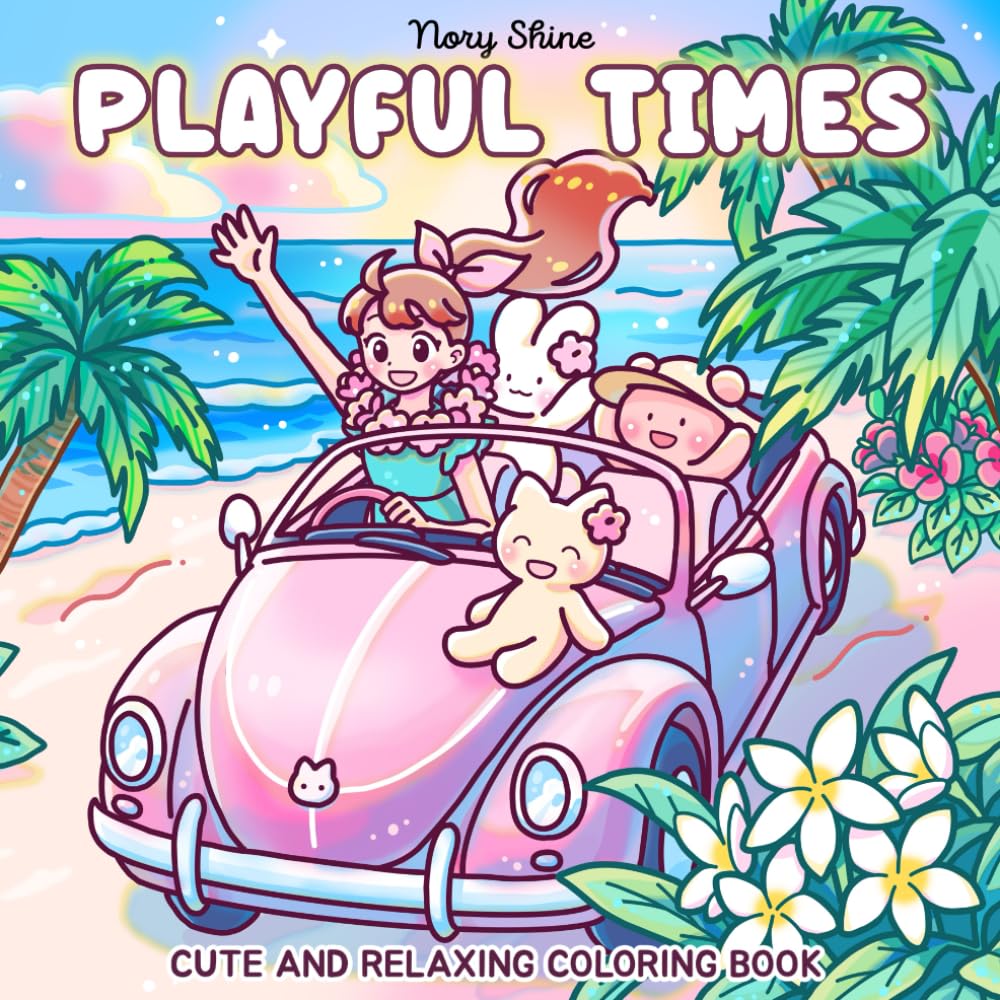 Playful Times: Cute and Relaxing Coloring Book for Teens and Adults Featuring Happy Girl and Adorable Animal Friends in Cozy Scenes