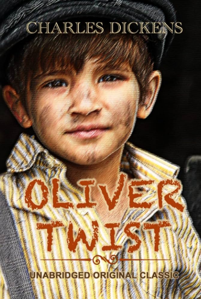 OLIVER TWIST: UNABRIDGED ORIGINAL CLASSIC: DICKENS, CHARLES
