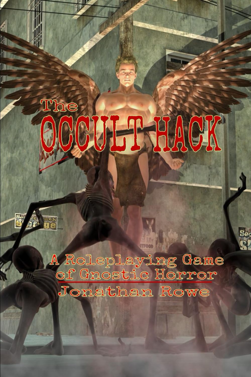 The Occult Hack: A Roleplaying Game of Gnostic Horror